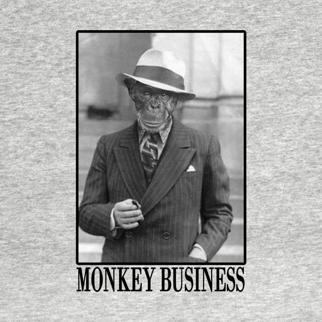 Monkey Business Black Text by The Loveshack